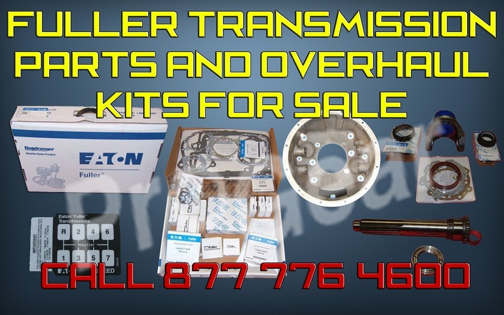 Fuller transmission parts and overhaul kits